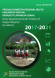 Produk Domestik Regional Bruto Kabupaten Dogiyai Menurut Lapangan Usaha 2017-2021